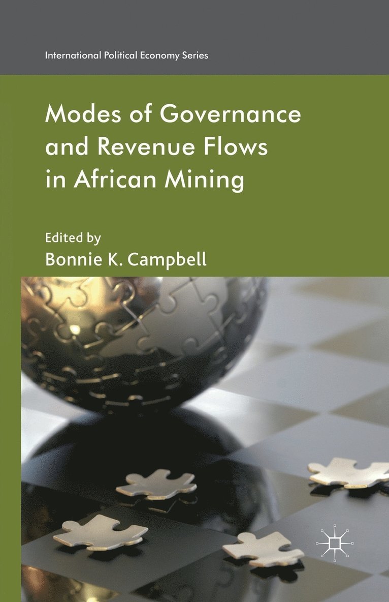 Modes of Governance and Revenue Flows in African Mining 1