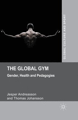 bokomslag The Global Gym
