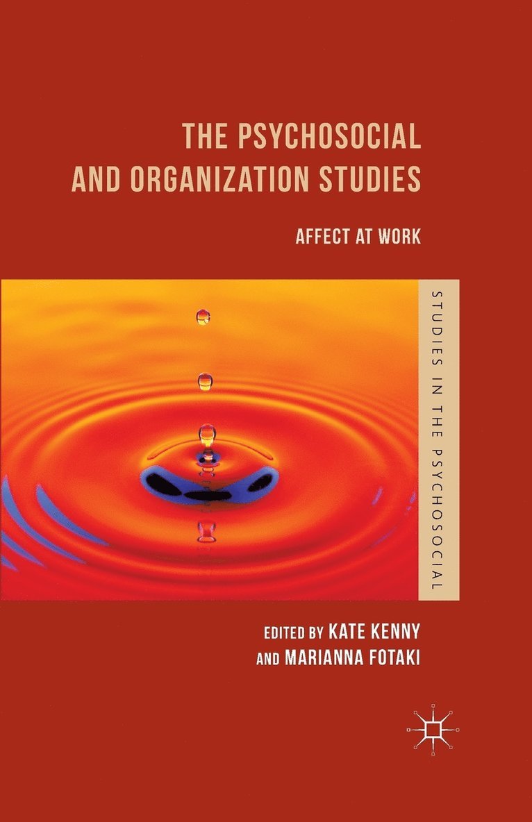 Marianna Fotaki, K. Kenny - Psychosocial and Organization Studies, Häftad