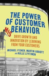 bokomslag The Power of Customer Misbehavior