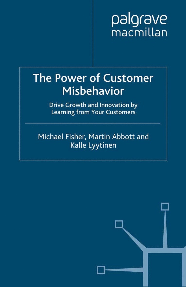 The Power of Customer Misbehavior 1