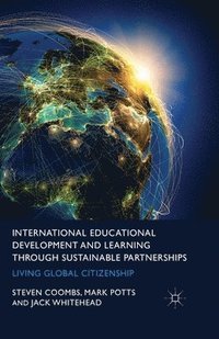 bokomslag International Educational Development and Learning through Sustainable Partnerships