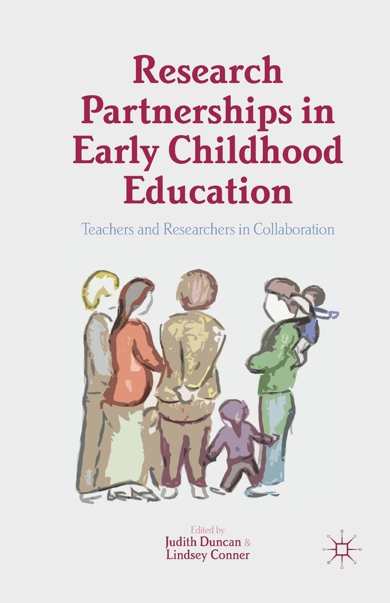 Research Partnerships in Early Childhood Education 1