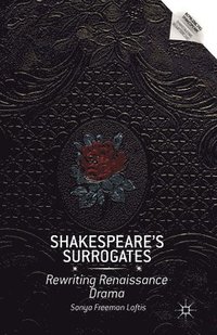 bokomslag Shakespeares Surrogates
