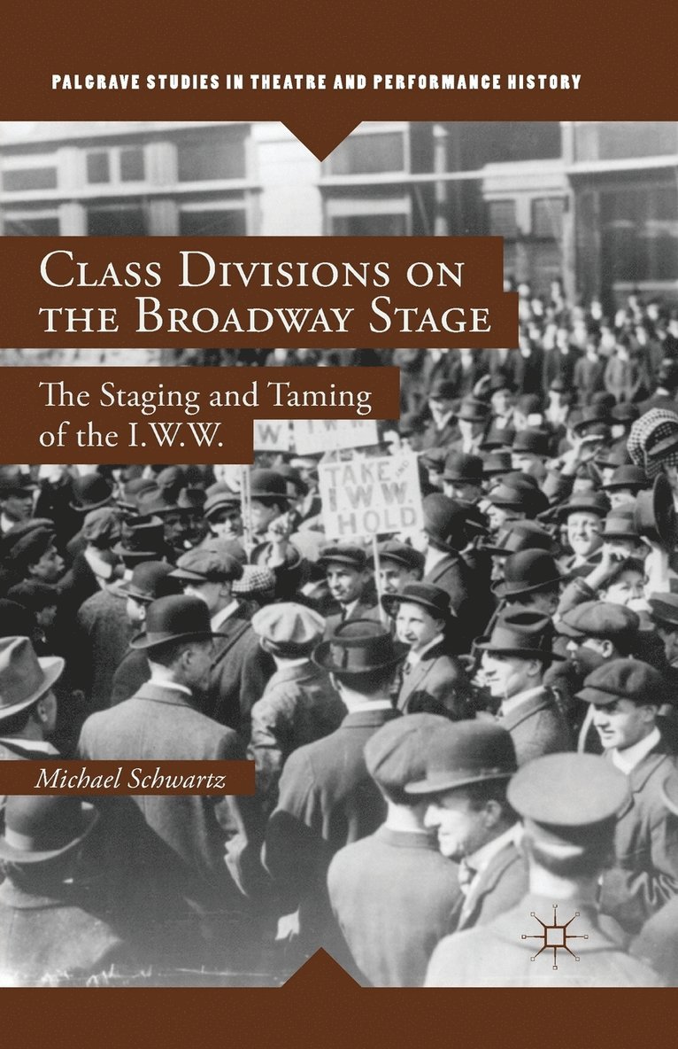 Class Divisions on the Broadway Stage 1