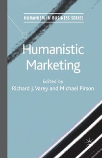 bokomslag Humanistic Marketing