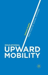 bokomslag Educational Upward Mobility