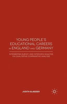 Young People's Educational Careers in England and Germany 1