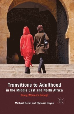 bokomslag Transitions to Adulthood in the Middle East and North Africa