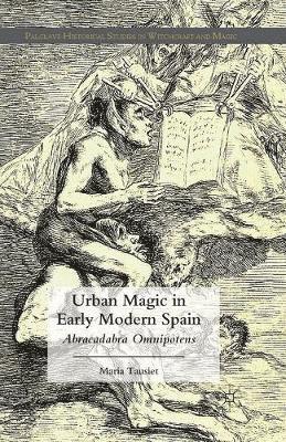 bokomslag Urban Magic in Early Modern Spain