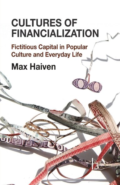 bokomslag Cultures of Financialization