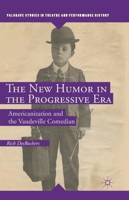 bokomslag New Humor in the Progressive Era