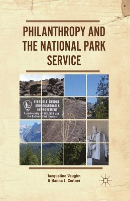 Philanthropy and the National Park Service 1