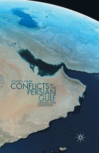 bokomslag Conflicts in the Persian Gulf