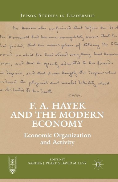 bokomslag F. A. Hayek and the Modern Economy