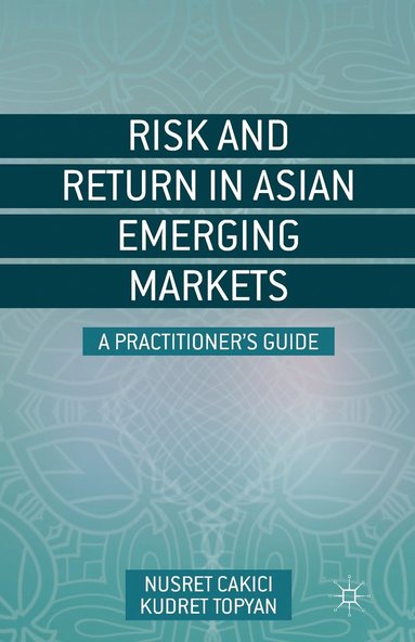 bokomslag Risk and Return in Asian Emerging Markets