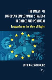 bokomslag The Impact of European Employment Strategy in Greece and Portugal