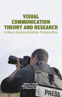 bokomslag Visual Communication Theory and Research