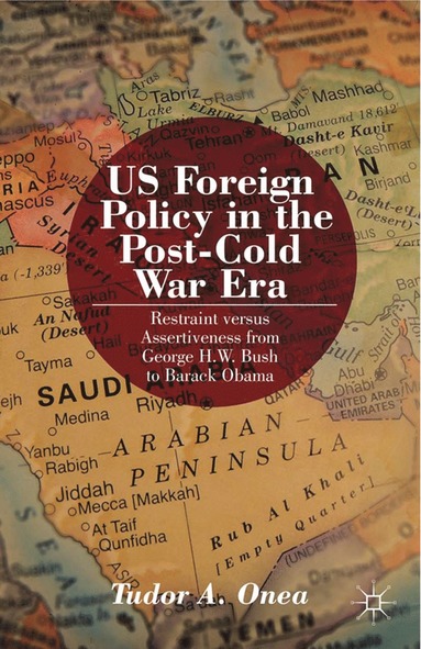 bokomslag US Foreign Policy in the Post-Cold War Era