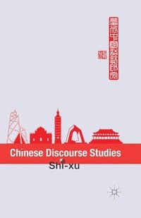 bokomslag Chinese Discourse Studies