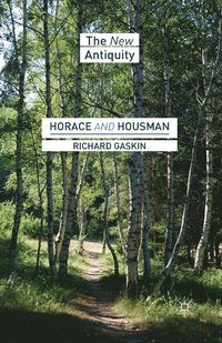 bokomslag Horace and Housman