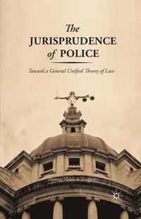 bokomslag Jurisprudence of Police