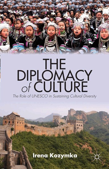 I. Kozymka - Diplomacy of Culture, Häftad