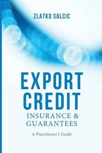 bokomslag Export Credit Insurance and Guarantees