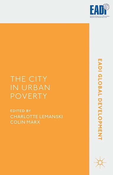 C. Lemanski, C. Marx - City in Urban Poverty, Häftad