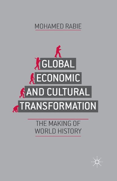bokomslag Global Economic and Cultural Transformation