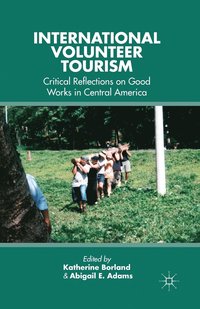 bokomslag International Volunteer Tourism