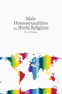 bokomslag Male Homosexualities and World Religions