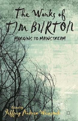 bokomslag The Works of Tim Burton