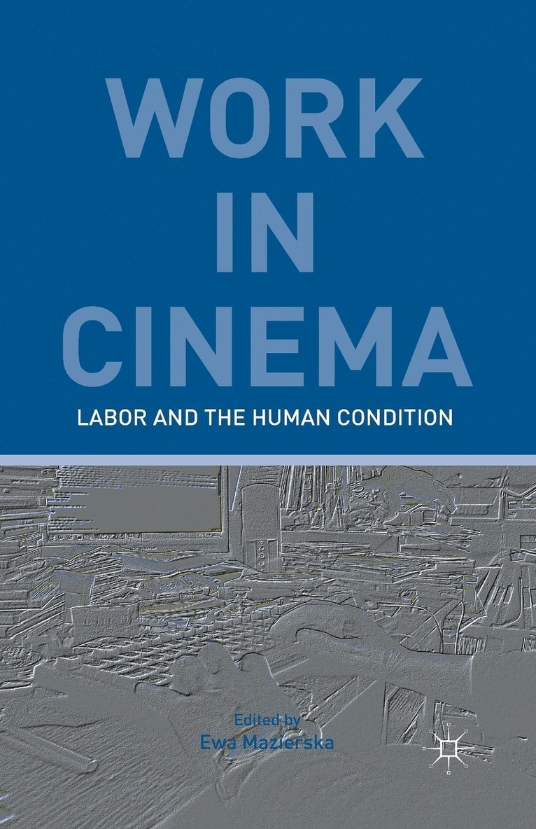 Work in Cinema 1