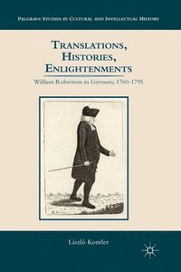 bokomslag Translations, Histories, Enlightenments