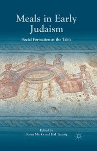 bokomslag Meals in Early Judaism