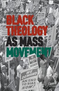 bokomslag Black Theology as Mass Movement
