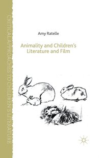 bokomslag Animality and Children's Literature and Film