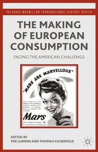 bokomslag Making of European Consumption