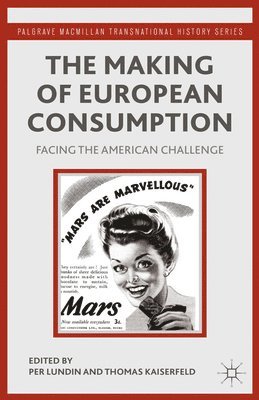 bokomslag Making of European Consumption