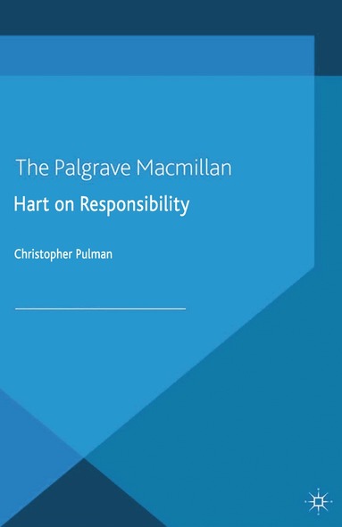C. Pulman - Hart on Responsibility, Häftad