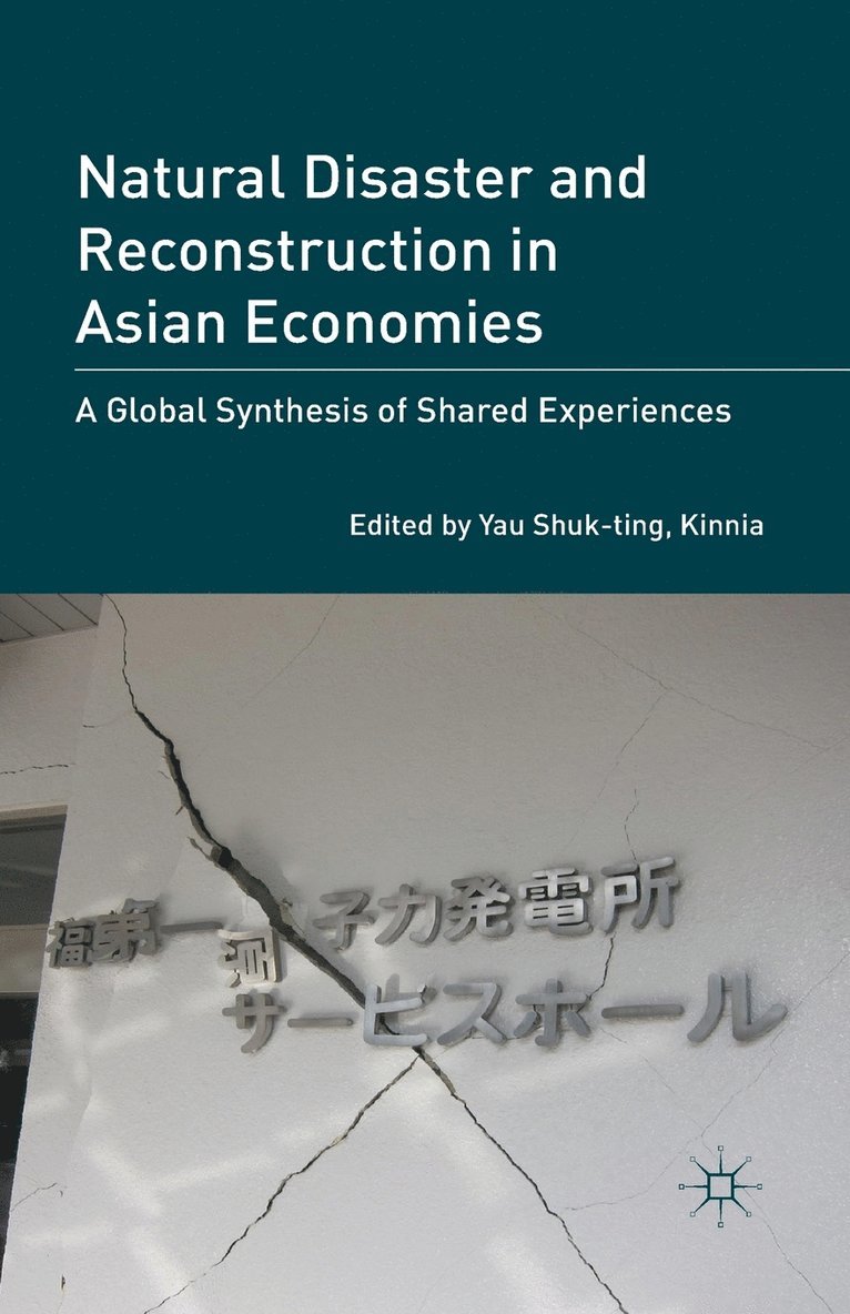 Natural Disaster and Reconstruction in Asian Economies 1