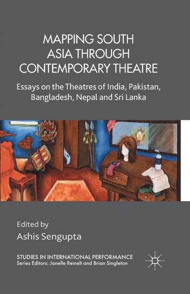 bokomslag Mapping South Asia through Contemporary Theatre