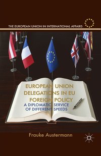 bokomslag European Union Delegations in EU Foreign Policy