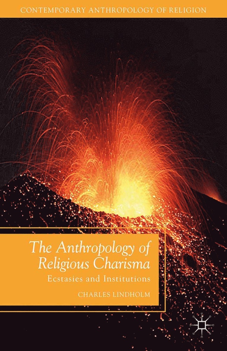 Anthropology of Religious Charisma