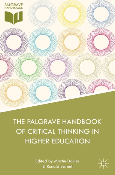 M. Davies, R. Barnett - Palgrave Handbook of Critical Thinking in Higher Education, Häftad