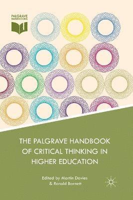 bokomslag The Palgrave Handbook of Critical Thinking in Higher Education