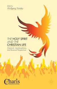 bokomslag The Holy Spirit and the Christian Life