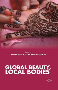 bokomslag Global Beauty, Local Bodies