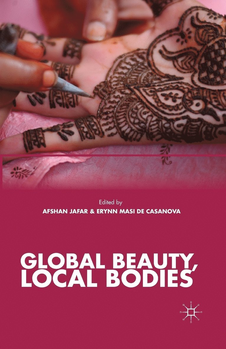 Global Beauty, Local Bodies 1